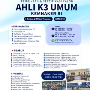 A. AHLI K3 UMUM (AK3 UMUM)- SERTIFIKASI KEMNAKER RI - MEI 2026
